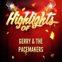 Highlights of Gerry & The Pacemakers专辑