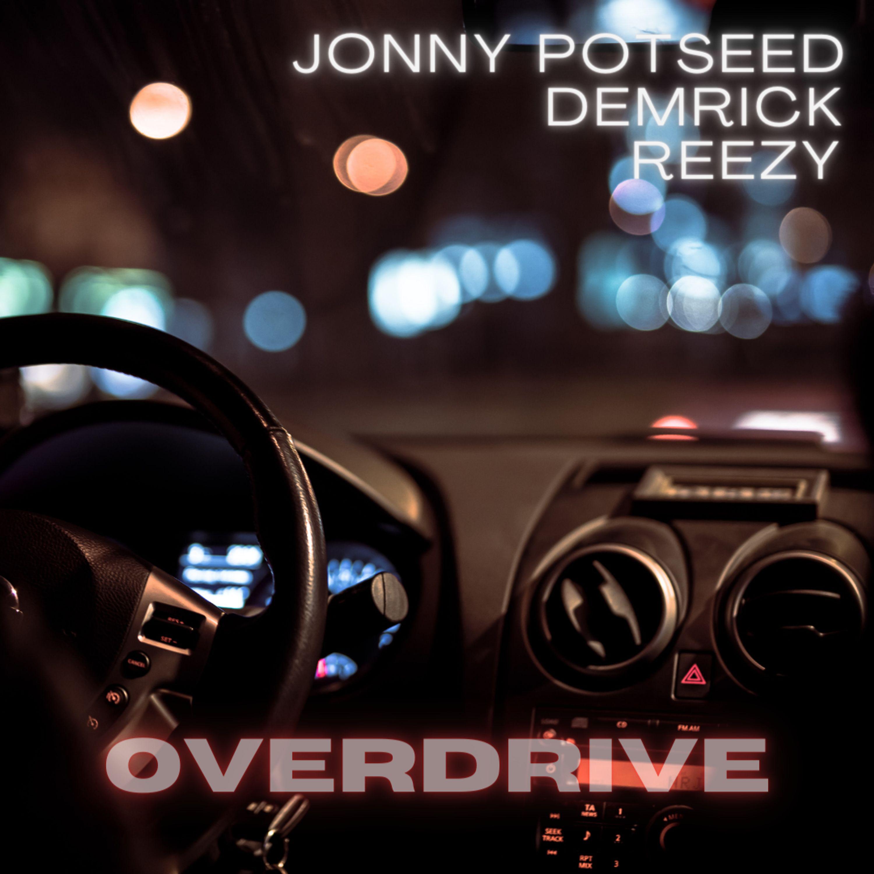 Jonny Potseed - Overdrive