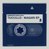 Tuccillo - Magari