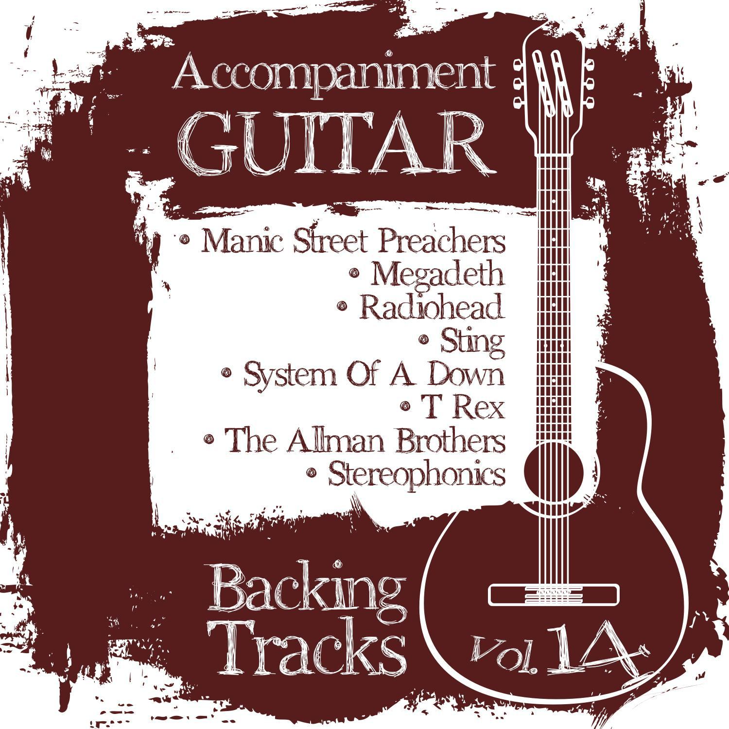 Accompaniment Guitar Backing Tracks (Manic Street Preachers / Megadeth / Radiohead / Sting / System 专辑