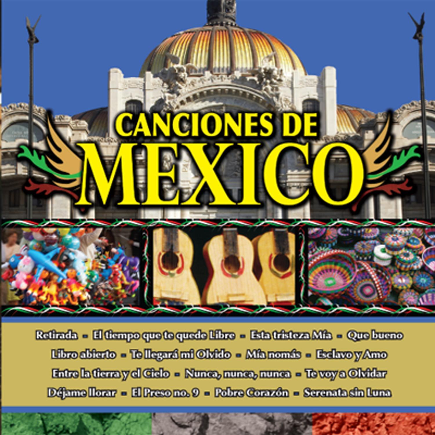 Canciones de Mexico Vol. XI