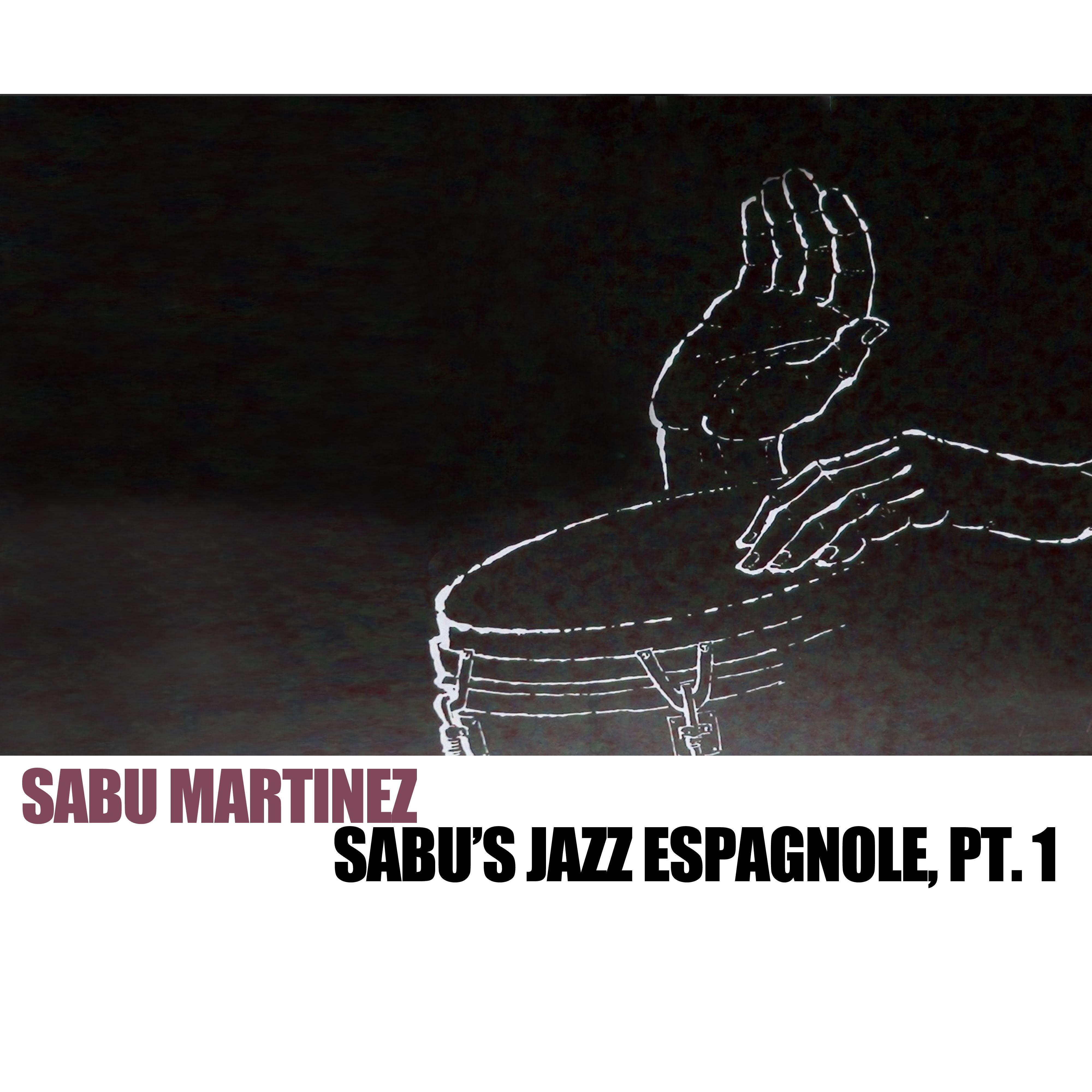 Sabu's Jazz Espagnole, Pt. 1