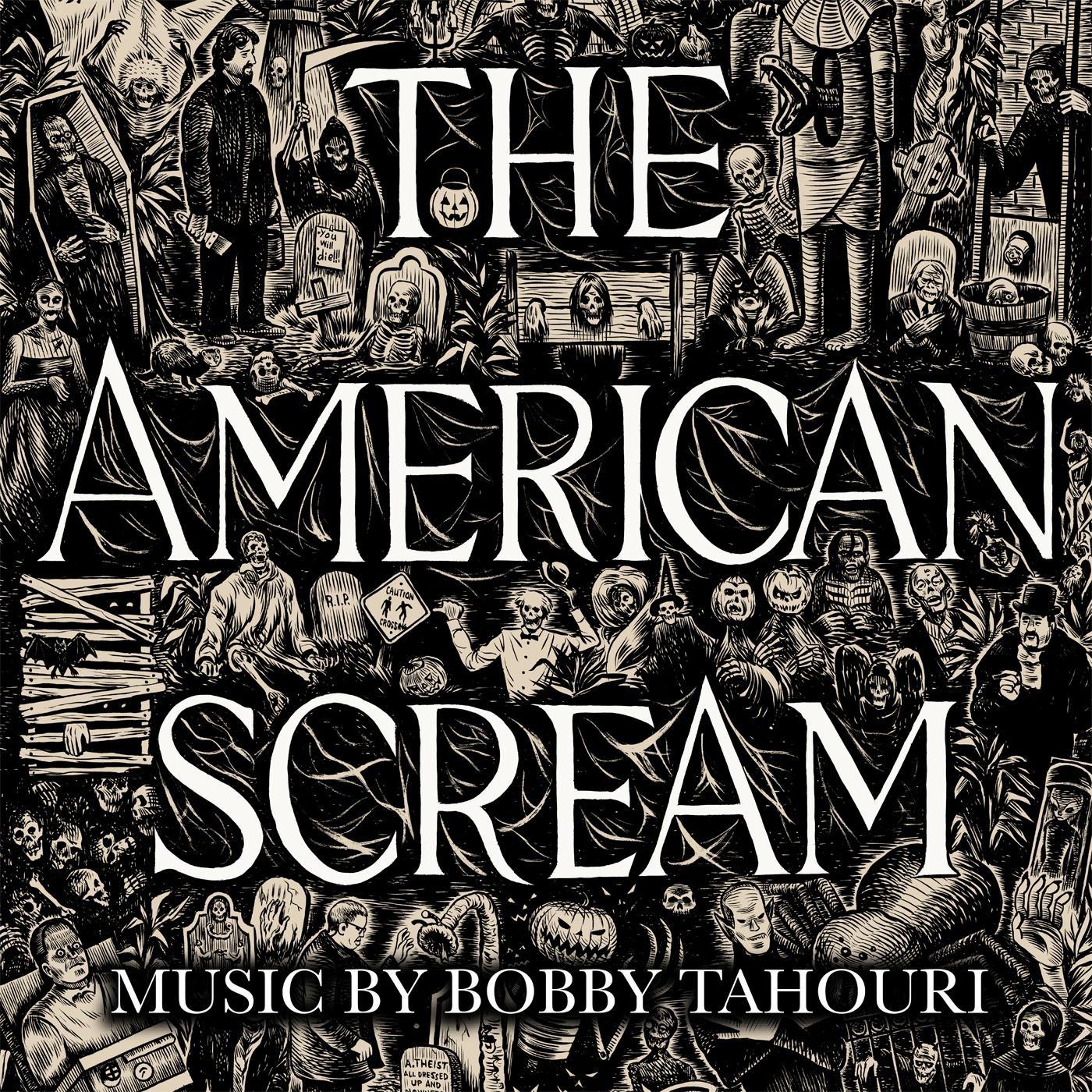 The American Scream