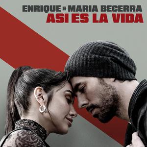 Enrique Iglesias & María Becerra - Así es la vida (Karaoke Version) 带和声伴奏 （升7半音）