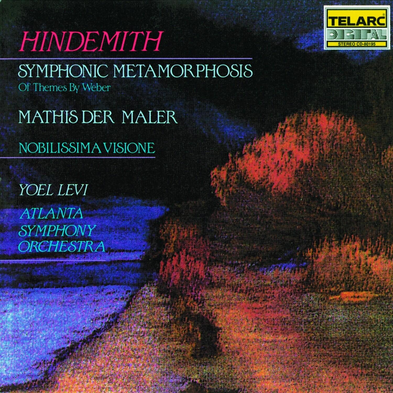 Hindemith: Mathis der Maler, Symphonic Metamorphosis & Nobilissima Visione