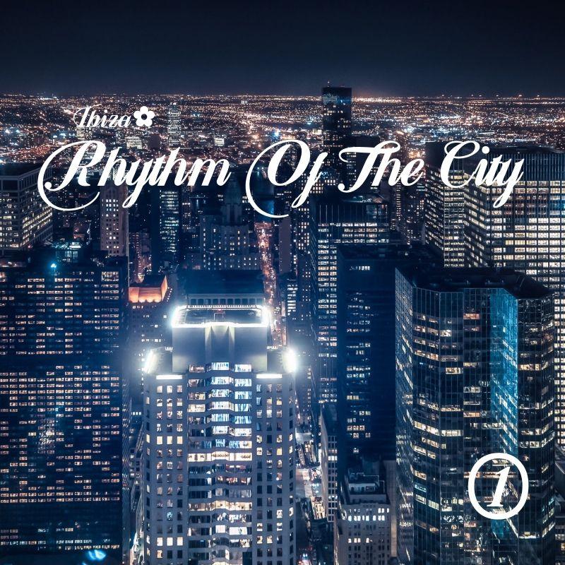 Rhythm Of The City vol.1