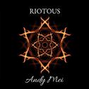 Riotous 2.0 (Original Mix)专辑