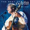 The Best Of John Denver Live专辑