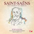 Saint-Saëns: Violin Concerto No. 3 in B Minor, Op. 61 (Digitally Remastered)