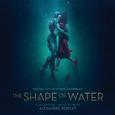 The Shape Of Water (Original Motion Picture Soundtrack)