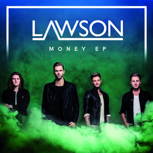 Lawson - Money （降2半音）