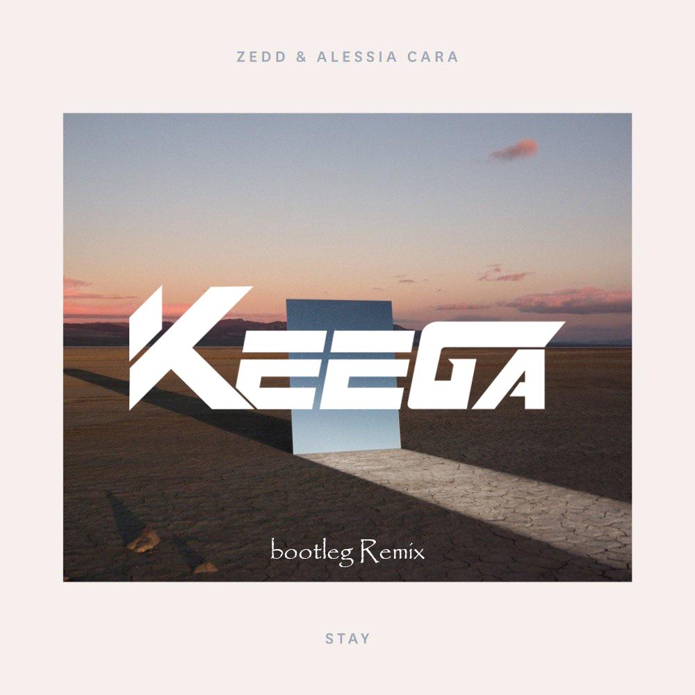 Stay (Keega Bootleg)专辑