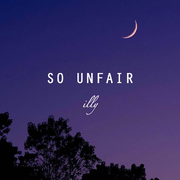 ondi vil-SO UNFAIR (remix)（illy remix）