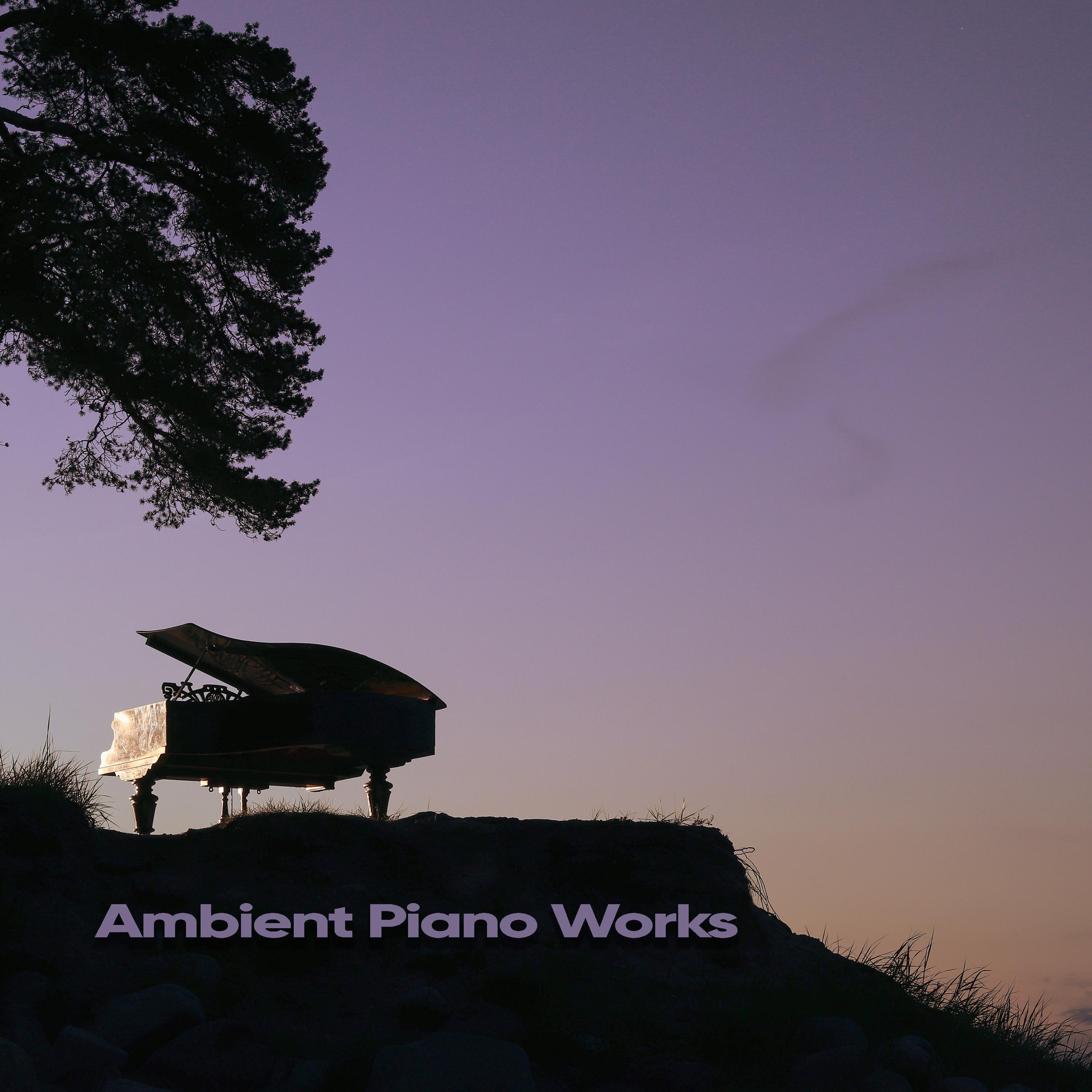Ambient Piano Works