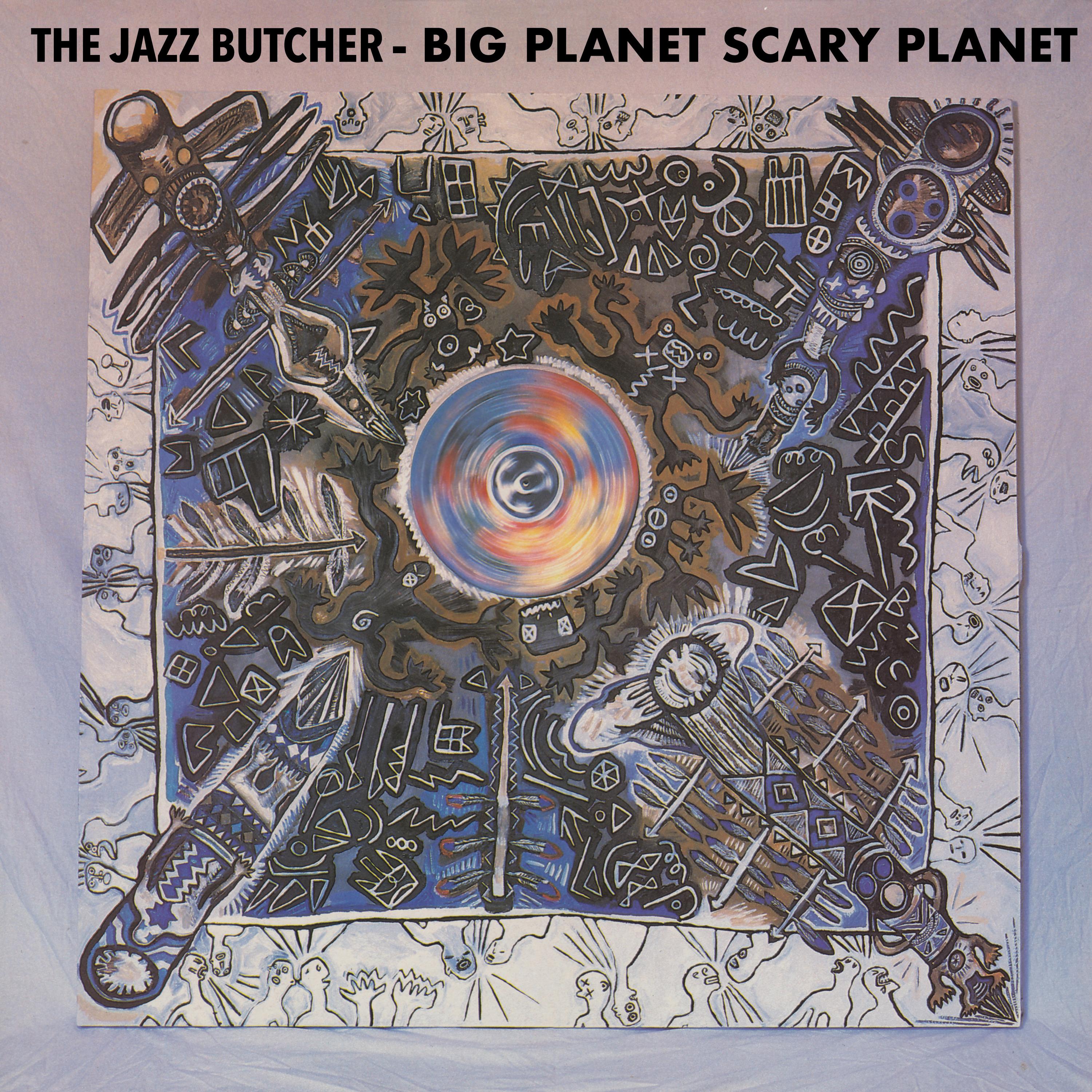Big Planet Scarey Planet