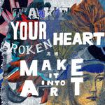 Take Your Broken Heart,Make It Into Art-Wave One专辑