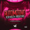 DJ FEITICEIRO MESTRE DAS MAGIAS - Automotivo Futurista Obscuro