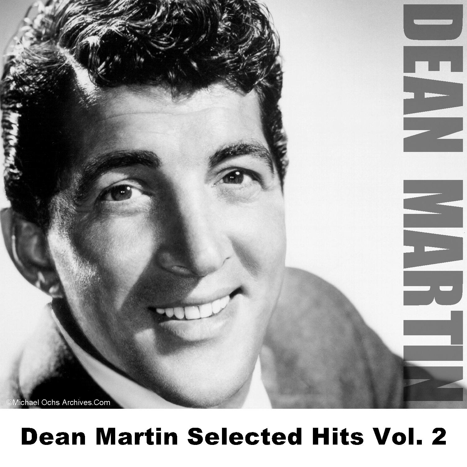 Dean Martin Selected Hits Vol. 2