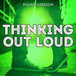Thinking Out Loud (Piano Version)专辑