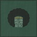 Million Dollar Afro