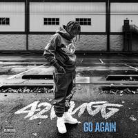42 Dugg - Go Again (Instrumental) 原版无和声伴奏