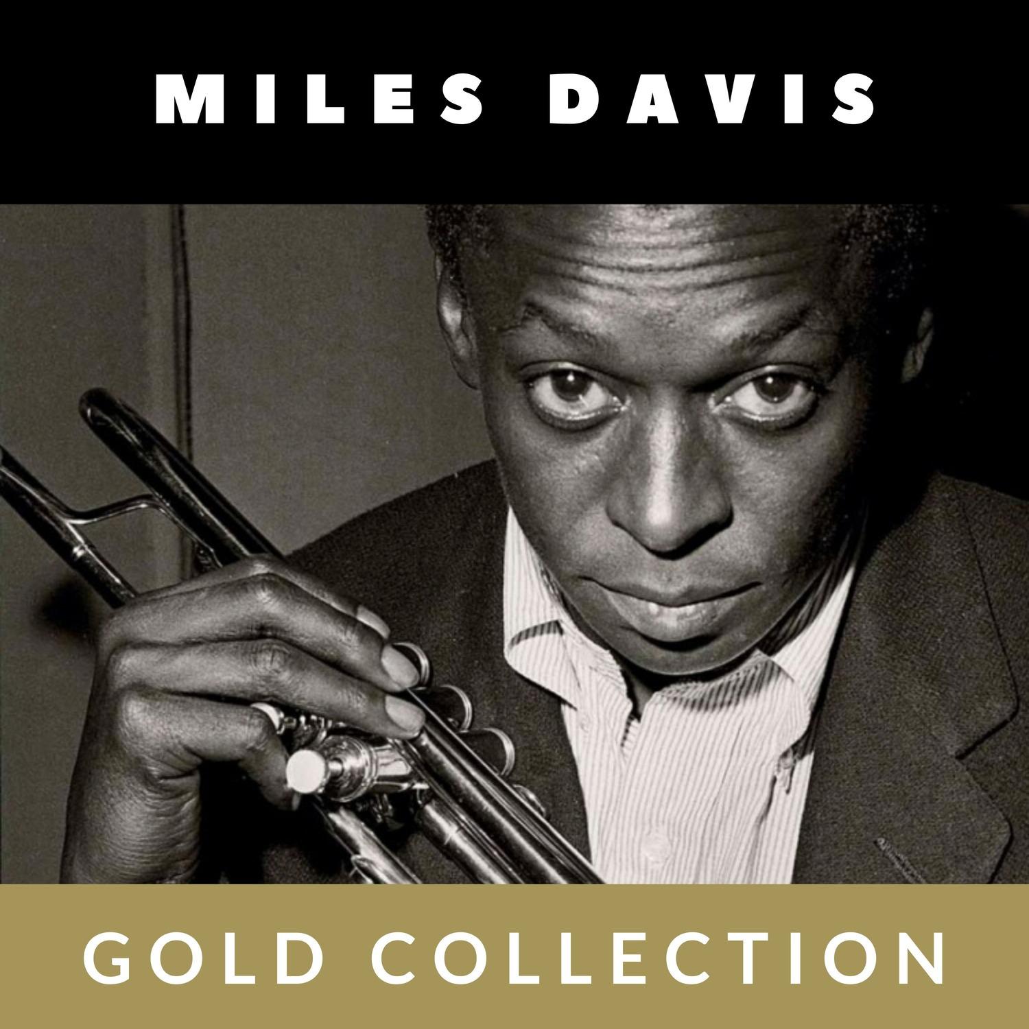 Miles Davis - Gold Collection