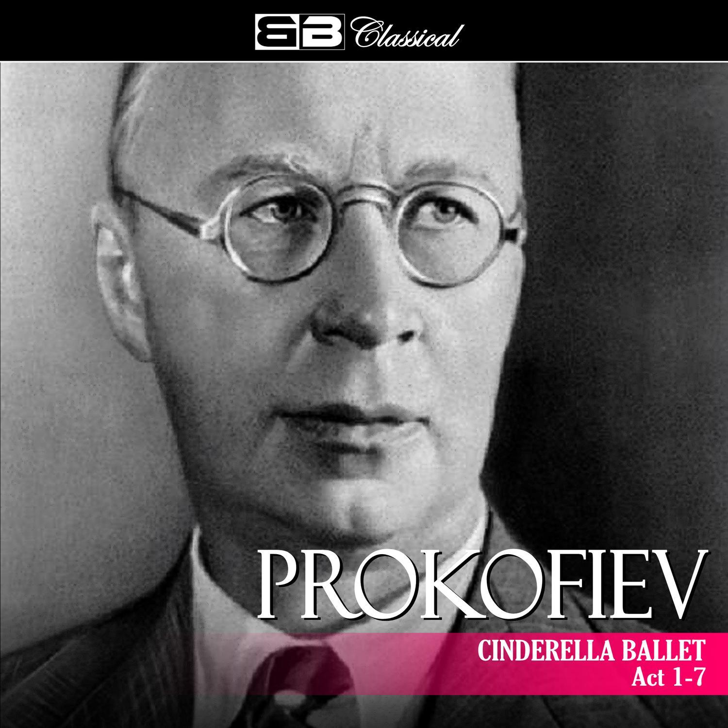 Prokofiev Cinderella Ballet Act I 1-7