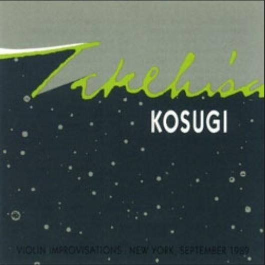 Violin Improvisations New York, September 1989