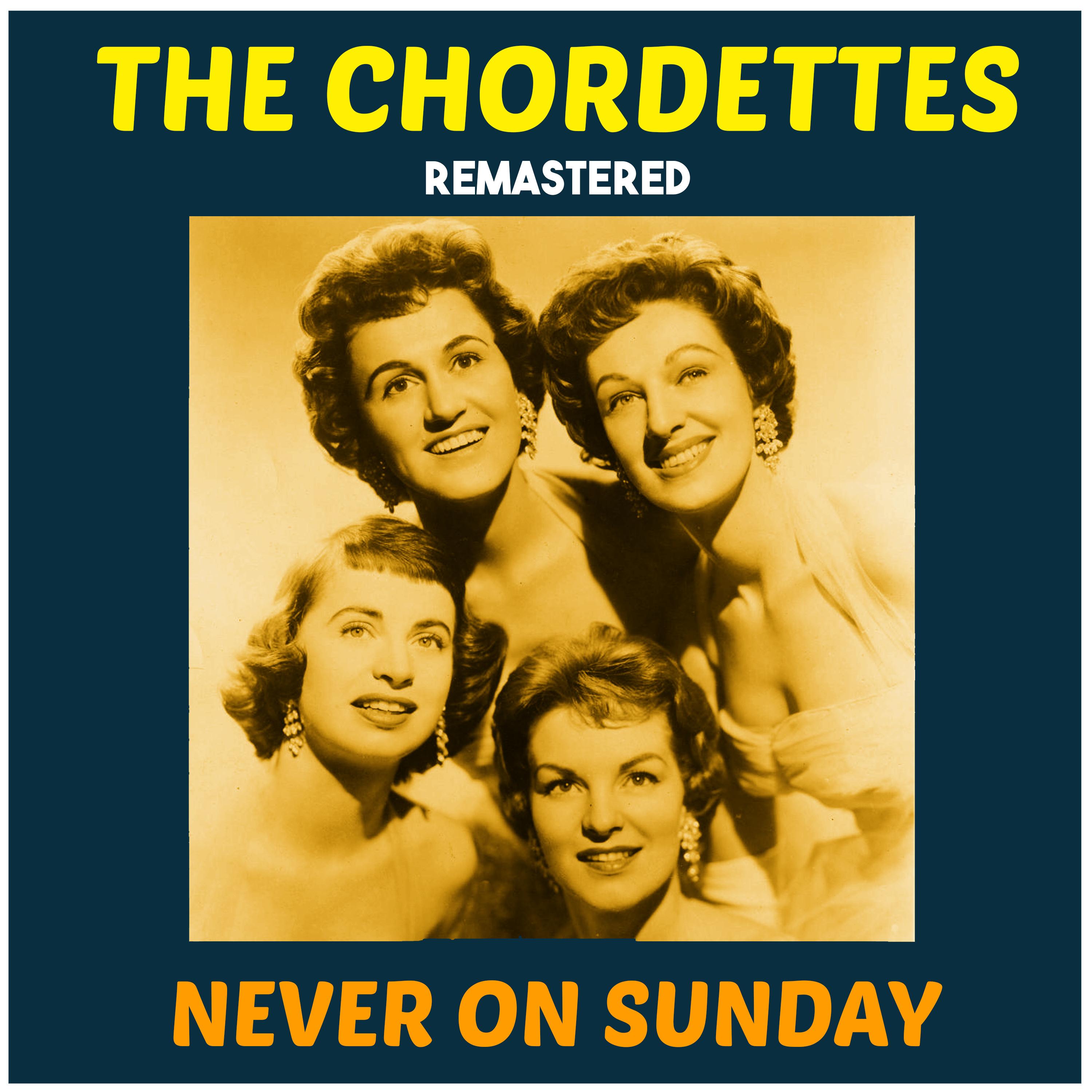 Never on Sunday (Remastered)