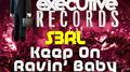 Keep On Ravin' Baby (Archari Remix)专辑