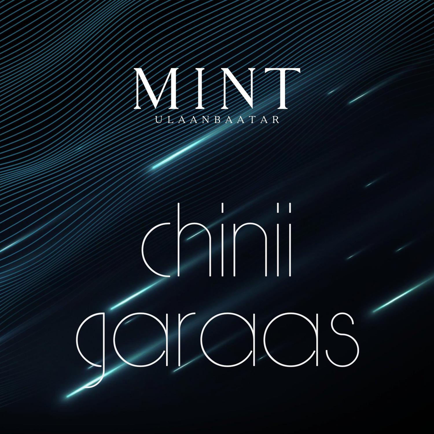 MINT Ulaanbaatar - Chinii Garaas