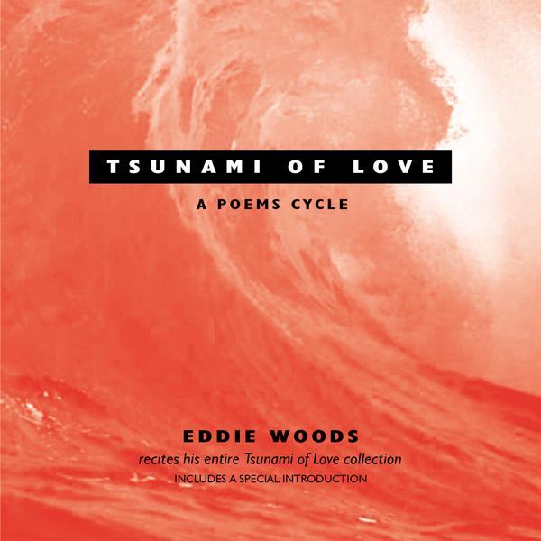 Tsunami of Love: A Poems Cycle