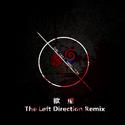 欲望（The Left Direction Remix）