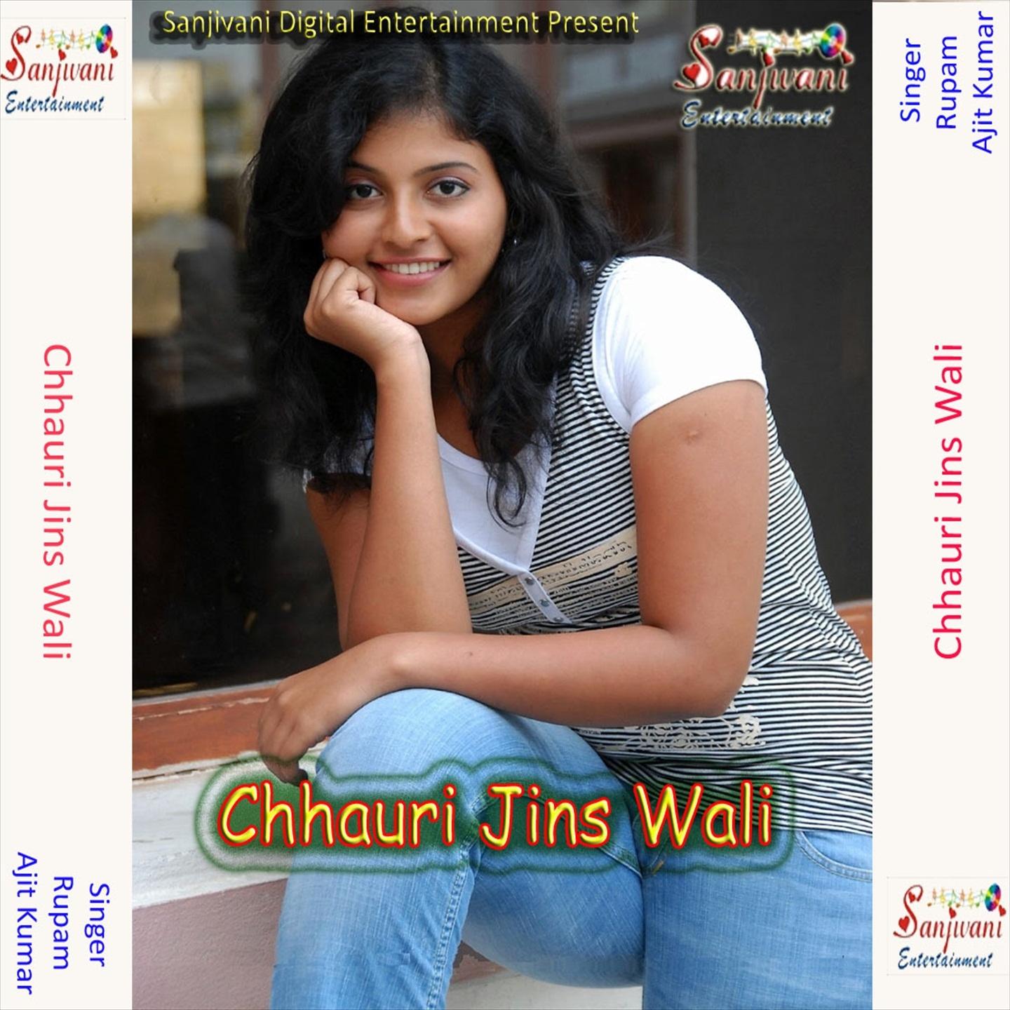 Chhauri Jins Wali