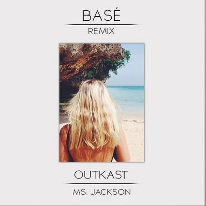  Ms. Jackson (Basé Remix)