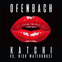 Katchi (Ofenbach vs. Nick Waterhouse)专辑