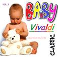 Baby Vivaldi Classics (Vol 3)