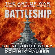 Battleship: The Art Of War (Steve Jablonsky)