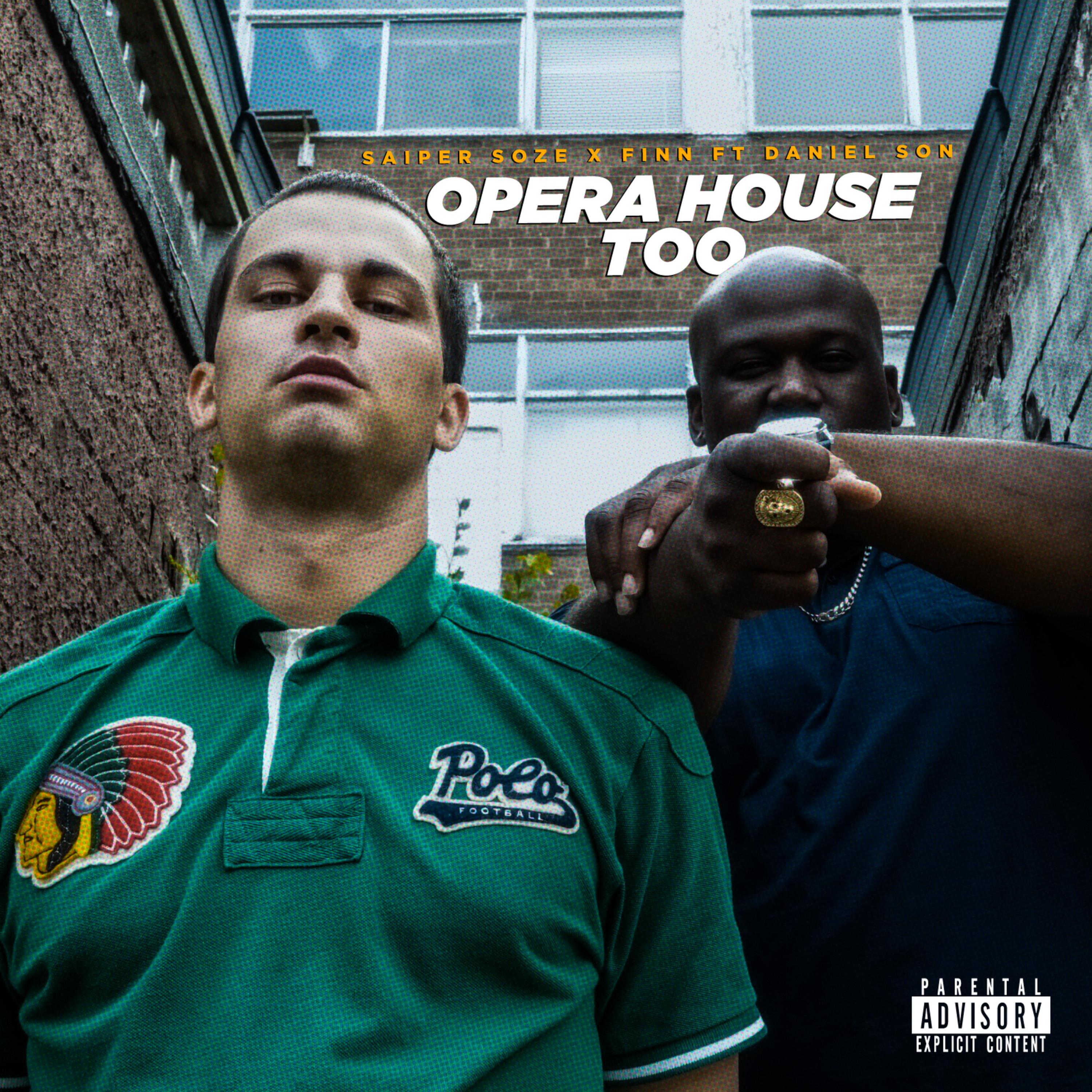 Saipher Soze - Opera House Too (feat. Daniel Son)