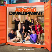 At Long Last...Music And Songs From Arrested Development