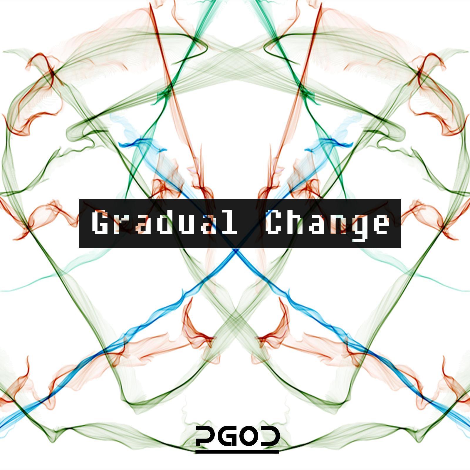 Gradual Change