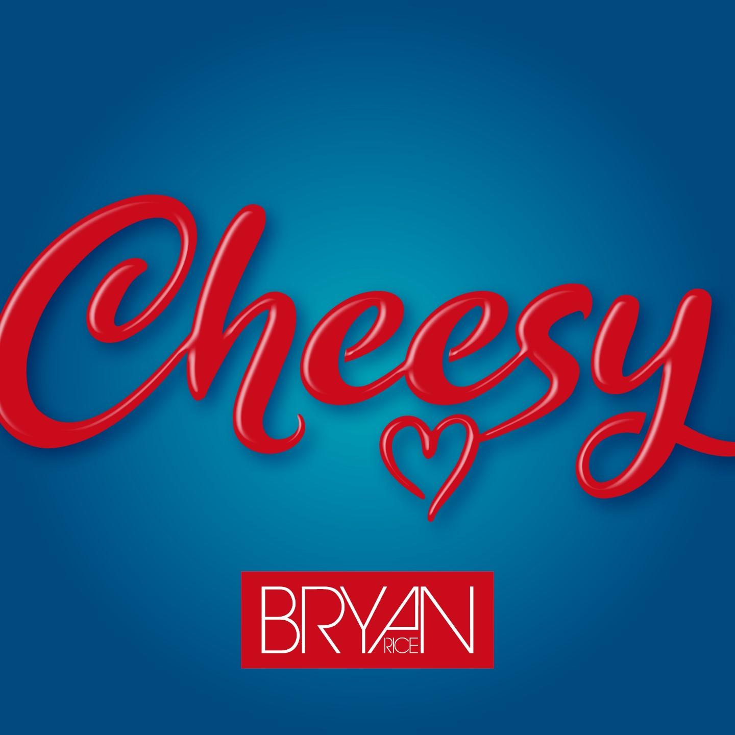 Cheesy