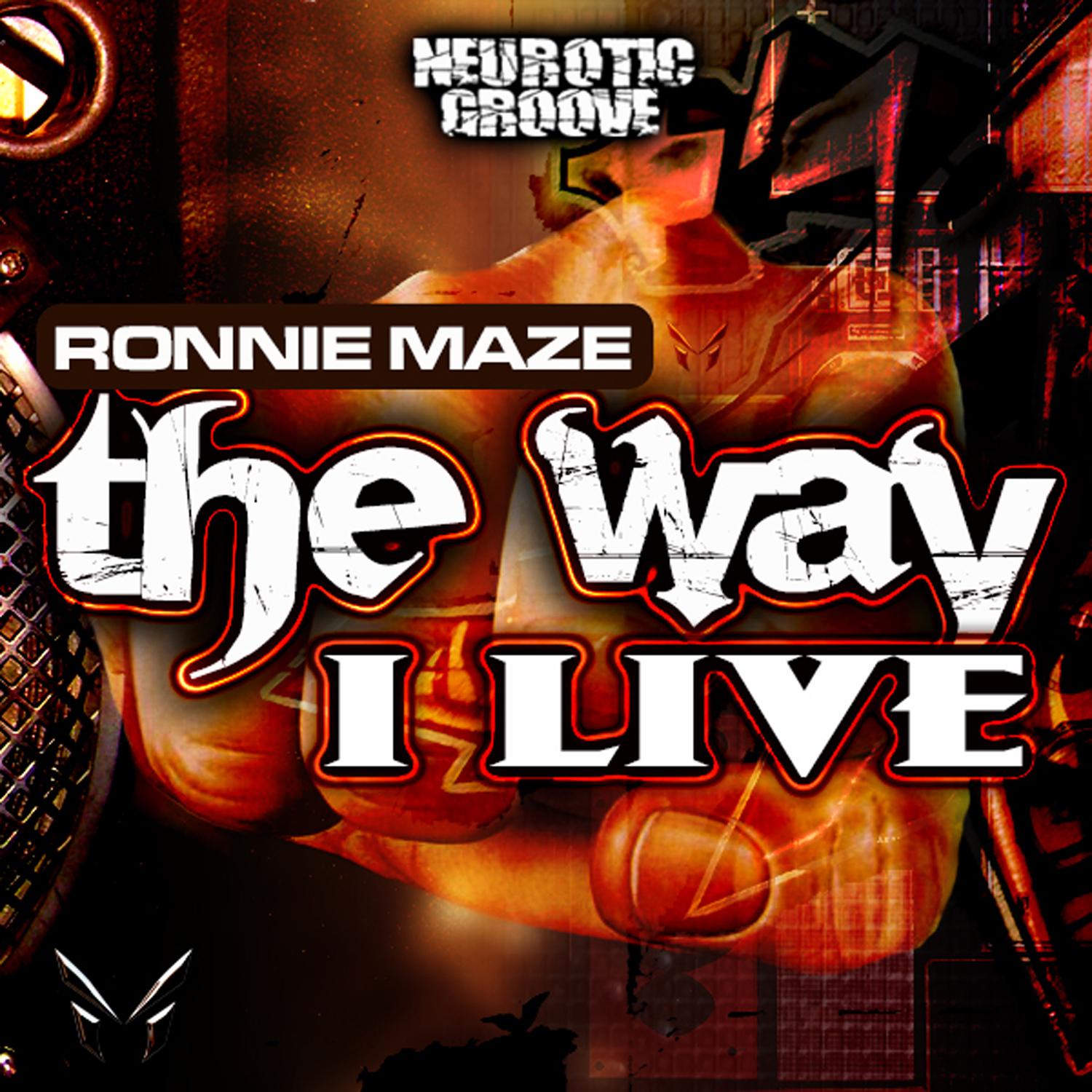 Ronnie Maze - The Way I Live