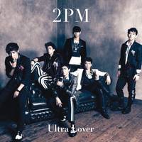 2pm-Ultra Lover