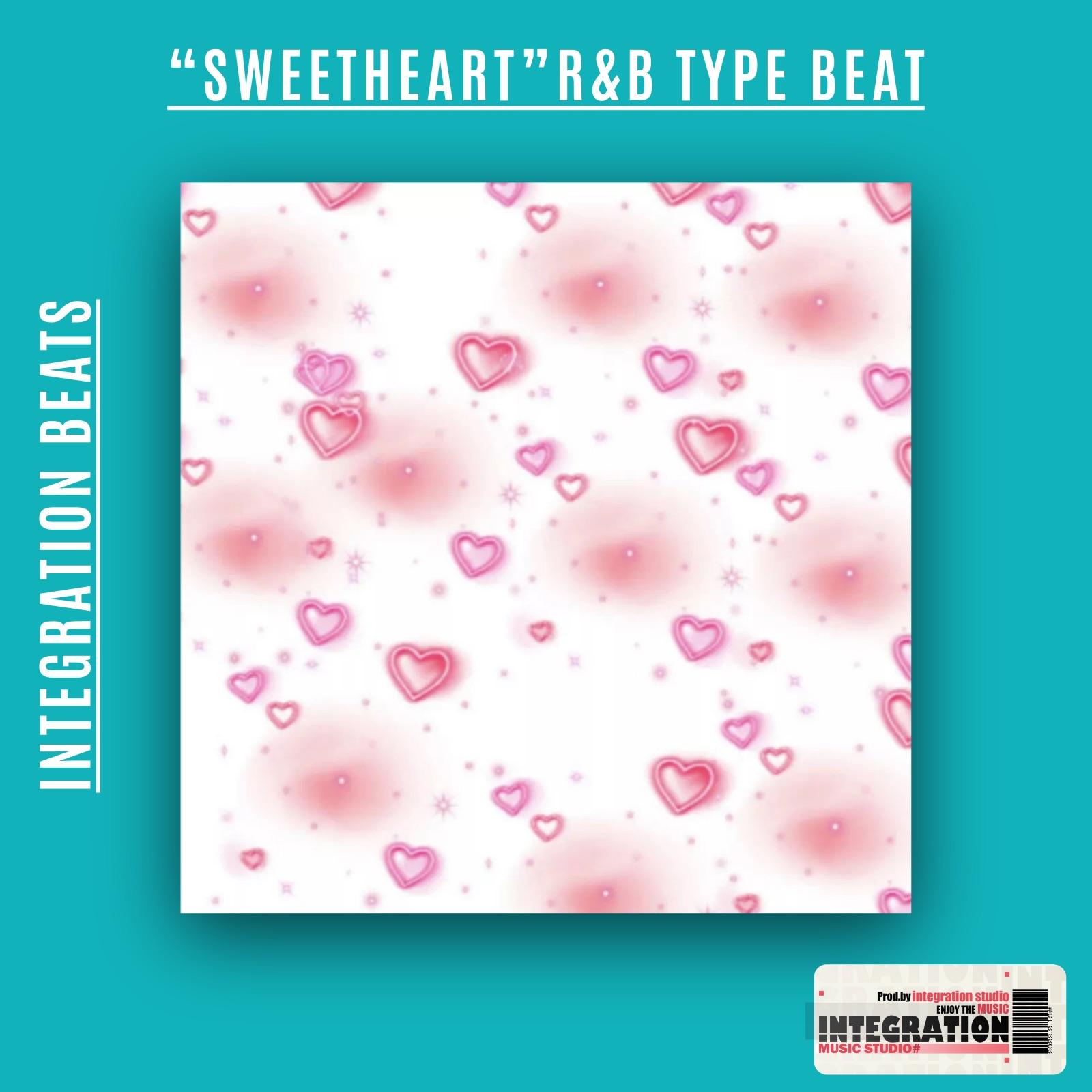 “Sweetheart”R&b Type Beat