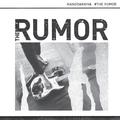 The Rumor