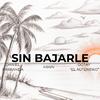 4Rain - Sin Bajarle