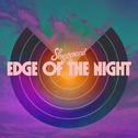 Edge Of The Night专辑