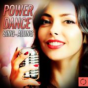 Power Dance Sing - Along