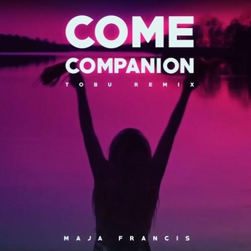 Come Companion (Tobu Remix)专辑